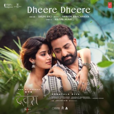 Download Dheere Dheere (From Devara Part 1) Anirudh Ravichander, Shilpa Rao, Kausar Munir mp3 song, Dheere Dheere (From Devara Part 1) full album download