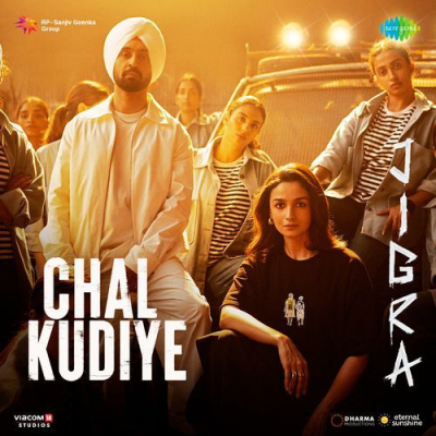 Download Chal Kudiye (From Jigra) Harmanjeet Singh, Diljit Dosanjh, Alia Bhatt, Manpreet Singh mp3 song, Chal Kudiye (From Jigra) full album download