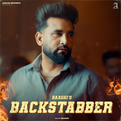 Download BACKSTABBER Baaghi mp3 song, BACKSTABBER full album download