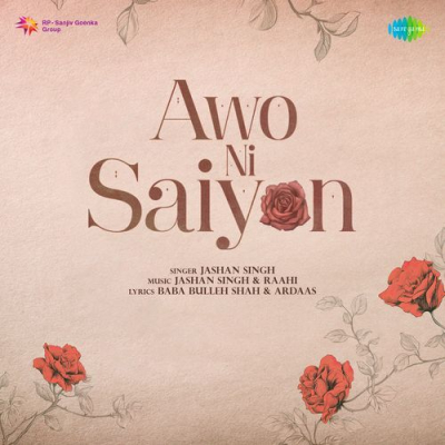 Download Awo Ni Saiyon Jashan Singh mp3 song, Awo Ni Saiyon full album download