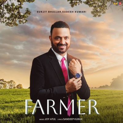 Download Farmer Surjit Bhullar, Sudesh Kumari mp3 song, Farmer full album download