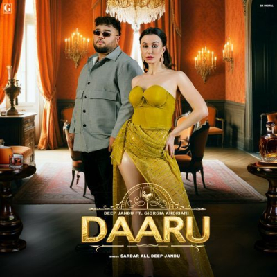 Download Daaru (feat. Giorgia Andriani) Sardar Ali, Deep Jandu mp3 song, Daaru (feat. Giorgia Andriani) full album download