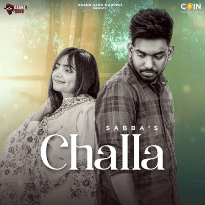 Download Challa Sabba mp3 song, Challa full album download