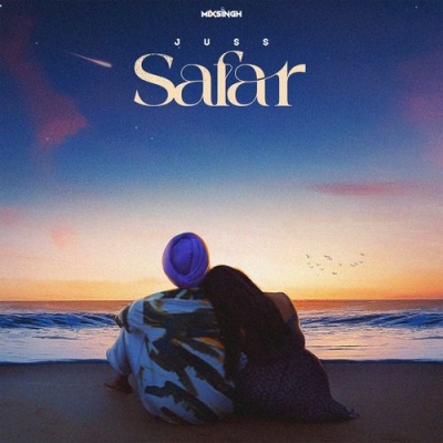 Download Safar Juss, MixSingh mp3 song, Safar full album download