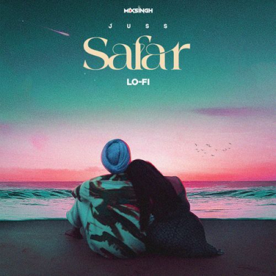 Download Safar (Lo-fi) Juss, MixSingh mp3 song, Safar (Lo-fi) full album download