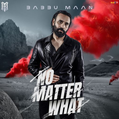 Download No Matter What Babbu Maan mp3 song, No Matter What full album download