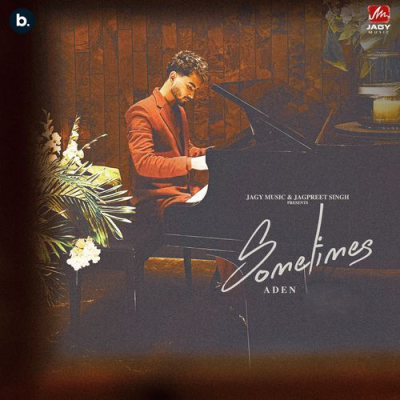 Download Sometimes Aden mp3 song, Sometimes full album download