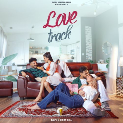 Download Love Track Davy, Kirat Gill mp3 song, Love Track full album download