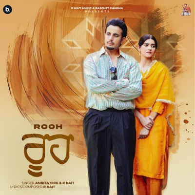 Download Rooh R Nait, Amrita Virk, Mad Mix mp3 song, Rooh full album download