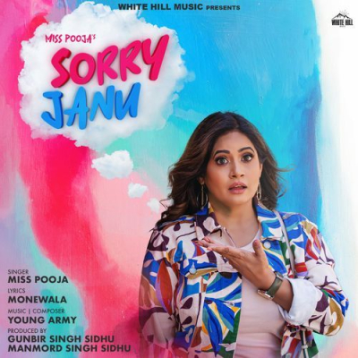 Download Sorry Janu Miss Pooja mp3 song, Sorry Janu full album download