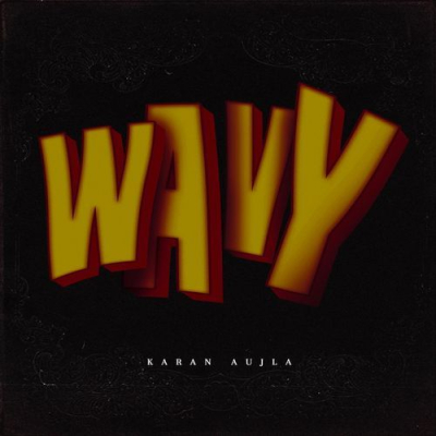 Download Wavy Karan Aujla mp3 song, Wavy full album download