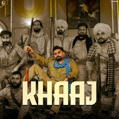 Download Khaaj Hunar Sidhu, Raka mp3 song, Khaaj full album download