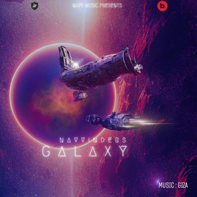 Download Galaxy Navv Inder mp3 song, Galaxy full album download