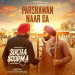 Parshawan Naar Da (From Sucha Soorma)