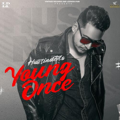 Young Once - Hustinder Mp3 Songs Download