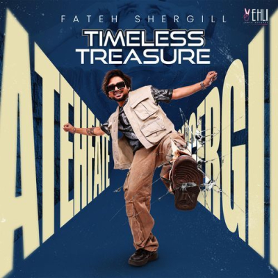 Timeless Treasure - Fateh Shergill Mp3 Songs Download