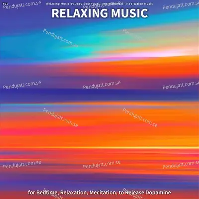 Unwinding Harmony - Relaxing Music by Joey Southwark album cover 