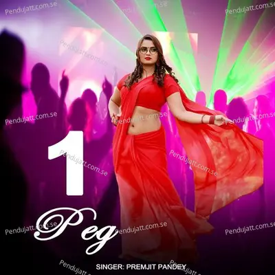 1 Peg - Premjit Pandey album cover 