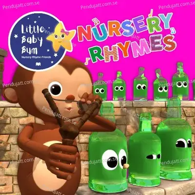 10 Green Bottles - Little Baby Bum Nursery Rhyme Friends
