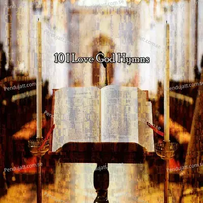10 I Love God Hymns - Traditional cover album