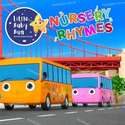 10 Little Buses, Pt. 4 - Little Baby Bum Nursery Rhyme Friends cover album