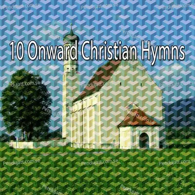 10 Onward Christian Hymns - Traditional cover album