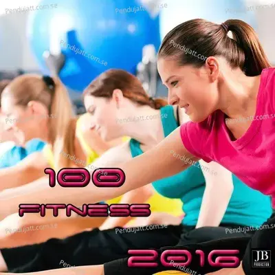 100 Fitness 2016 - Various Artists cover album