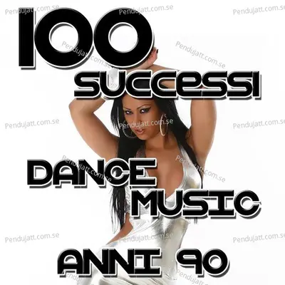 100 Successi  Dance Music Anni   039 90 - Various Artists cover album