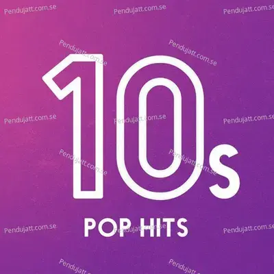 10S Pop Hits - Various Artists cover album