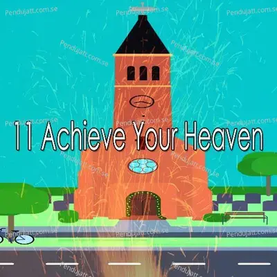 11 Achieve Your Heaven - Traditional cover album