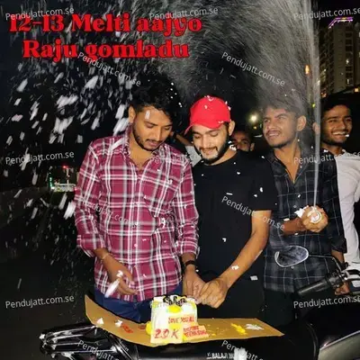 12-13 Melti Aajyo - RAJU GOMLADU album cover 