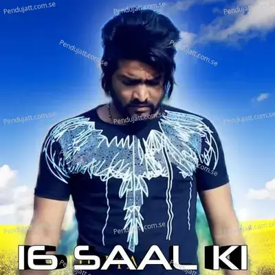16 Saal Ki - Aslam Singer Mewati album cover 