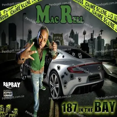 187 In The Bay - Mac Rell album cover 