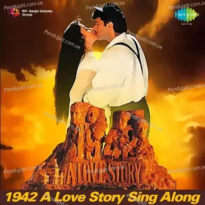 1942 A Love Story Sing Along - R.D. Burman cover album