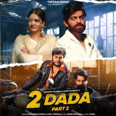 2 Dada Part 2 - Masoom Sharma album cover 