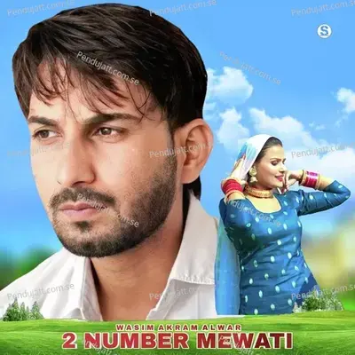 2 Number Mewati - Wasim Akram Alwar album cover 