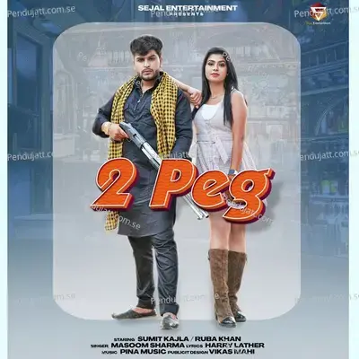 2 Peg - Masoom Sharma album cover 