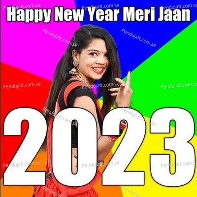 2023 Happy New Year Meri Jaan - Gyansingh Rawat album cover 