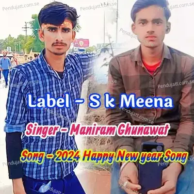 2024 Happy New Year Song - Maniram Ghunawat album cover 