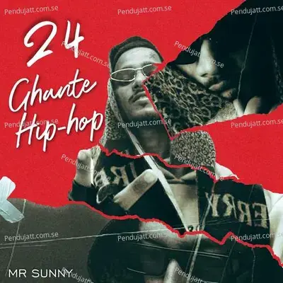 24 Ghante Hiphop - Sunny M.R. album cover 