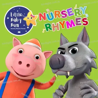 3 Little Pigs - Little Baby Bum Nursery Rhyme Friends