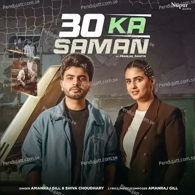 30 Ka Saman - Amanraj Gill album cover 