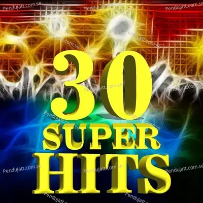 30 Super Hits - Artisti Vari cover album