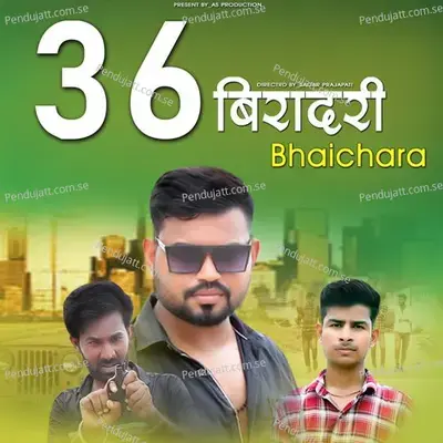 36 Biradri Bhaichara - Aman Rajput album cover 