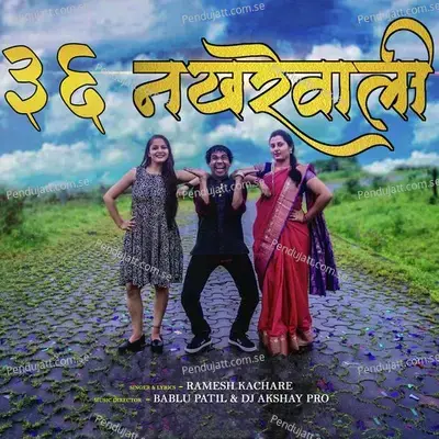 36 Nakharewali - Ramesh Kachare album cover 