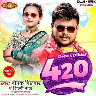 420 - Deepak Dildar album cover 