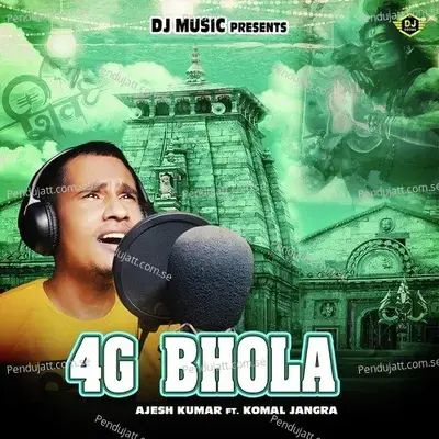 4G Bhola - Ajesh Kumar