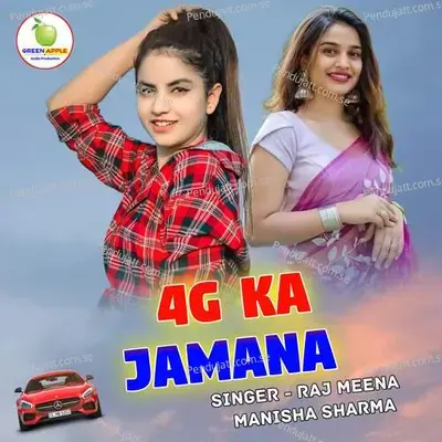 4G Ka Jamana - Raj Meena album cover 