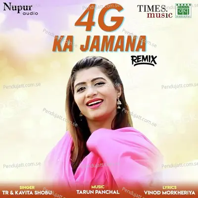 4G Ka Jamana - Remix - Tarun Panchal (TR Music) album cover 