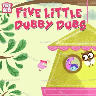 5 Little Dubby Dubs - Shivangi Bhayana album cover 